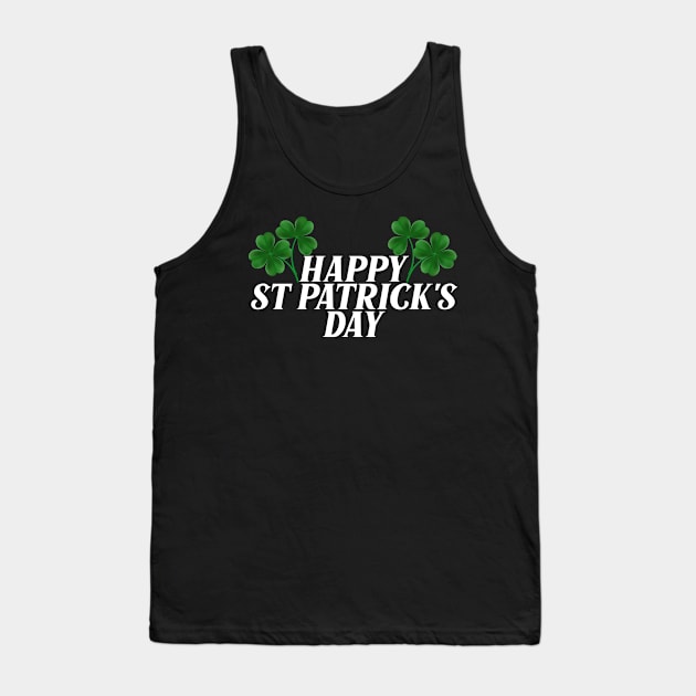 Happy st patricks day Tank Top by Ericokore